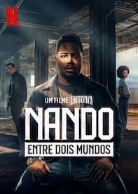 Nando: Entre Dois Mundos